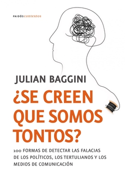 ¿Se creen que somos tontos?