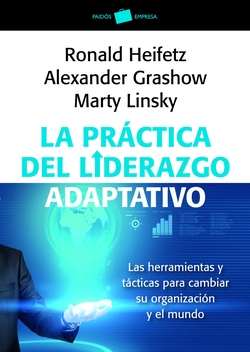 La práctica del liderazgo adaptativo