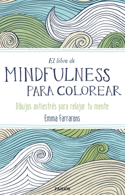 El libro de Mindfulness para colorear