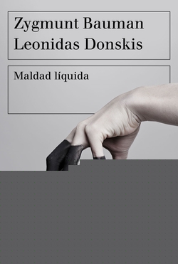 MALDAD LÍQUIDA