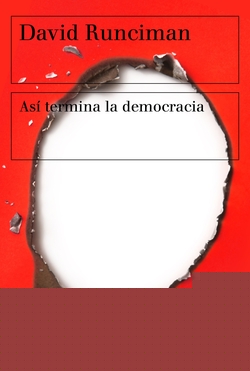 ASÍ TERMINA LA DEMOCRACIA