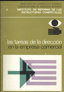 LAS TAREAS DE LA DIRECCION EN LA EMPRESA COMERCIAL