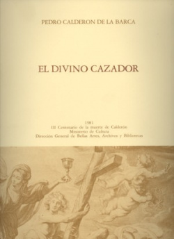 El Divino Cazador.