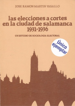 Elecciones a cortes en la ciudad de Salamanca 1931-1936