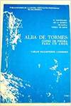 Alba de Tormes: Cofre de Piedra para un Amor.