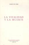 VITALIDAD Y LA MUERTE, LA