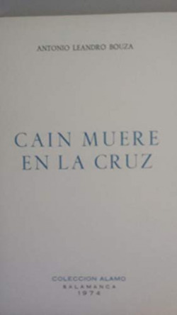 CAIN MUERE EN LA CRUZ