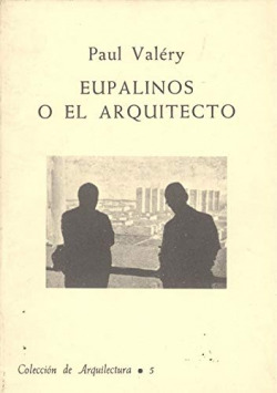 Eupalinos o el arquitecto