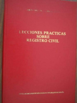 LECCIONES PRACTICAS SOBRE REGISTRO CIVIL