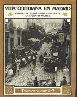 VIDA COTIDIANA EN MADRID