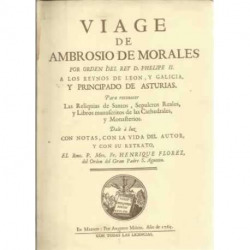 VIAJE A LOS REINOS DE LEON Y GALICIA, Y PRINCIPADO DE ASTURI