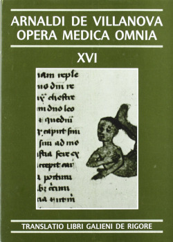 Opera Medica Omnia vol. XVI Rústica. Translatio libri galieni de rigore et tremo