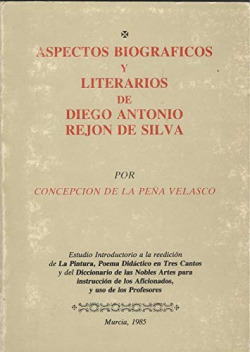 ASPENCTOS BIOGRAFICOS Y LITERARIOS DE DIEGO ANTONIO REJON DE