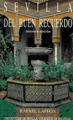 SEVILLA DEL BUEN RECUERDO.
