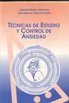 TECNICAS DE ESTUDIO Y CONTROL DE ANSIEDAD