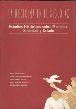 LA MEDICINA EN EL SIGLO XX