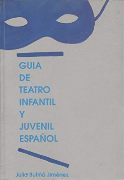 GUIA DE TEATRO INFANTIL Y JUVENIL ESPAÑOL