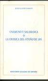 UNAMUNO Y SALAMANCA O LA CRONICA DEL OTOÑO DE 1891