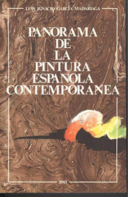 PANORAMA DE LA PINTURA ESPAÑOLA CONTEMPORANEA
