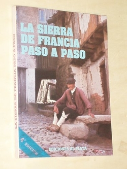 La Sierra de Francia Paso a Paso.