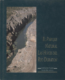 EL PARQUE NATURAL LAS HOCES DEL RIO DURATON