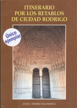 Itinerario por los retablos de ciudad rodrigo