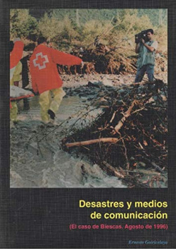 DESASTRES Y MEDIOS DE COMUNICACION