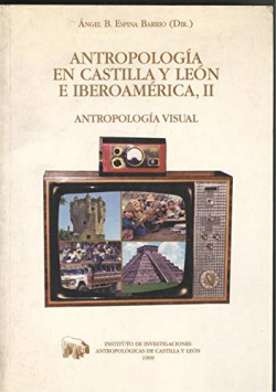 ANTROPOLOGIA EN CASTILLA Y LEON E IBEROAMERICA