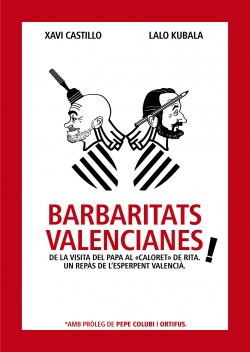 Barbaritats valencianes!