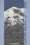 CUATRO VIAJES A LOS ANDES