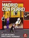 Madrid Con Perro.(2016)