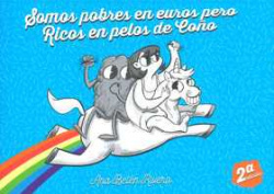 SOMOS POBRES EN EUROS PERO RICOS EN PELOS DE COÑO