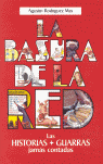 LA BASURA DE LA RED