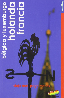 Francia, Holanda, Bélgica y Luxemburgo