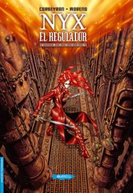 Nyx El Regulador, 2 Mestia