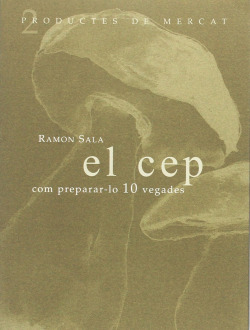 El cep: Com preparar-lo 10 vegades