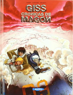 Giss Cronicas Magon, 4 Exilio