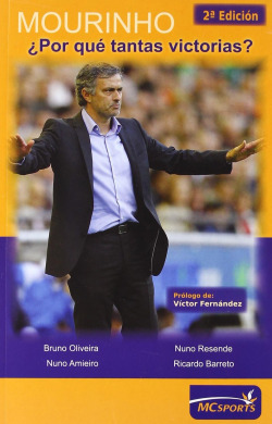 Mourinho, ¿Por qué tantas victorias?