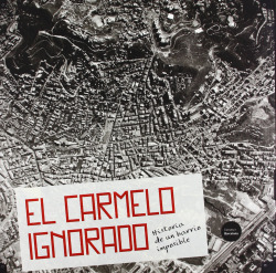 El Carmelo ignorado