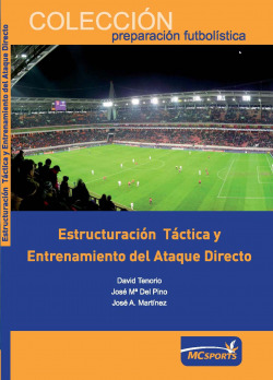 Estructuración táctica y entrenamiento del ataque directo