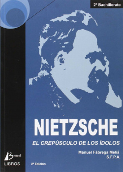 Nietzeche: crepúsculo de los ídolos