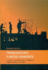 Trabajadores y Medio Ambiente: la lucha contra la degradación ambiental en los centros de trabajo