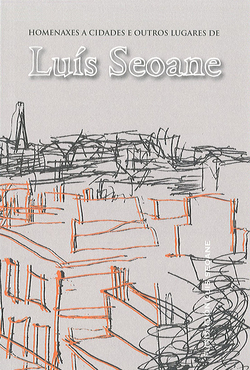 Homenaxes a cidades e outros lugares de Luis Seoane