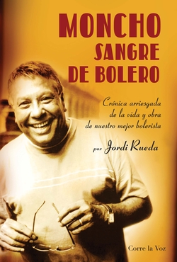 Moncho sangre de bolero