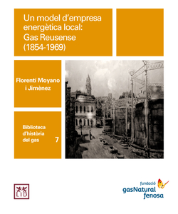 Un model d'empresa energética local: Gas Reusense (1854-1969)