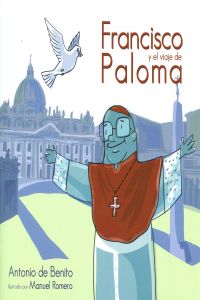 Francisco y el viaje de la paloma