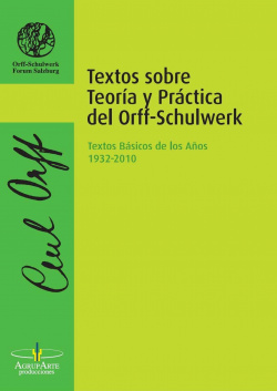 Textos sobre teoría y práctica del Orff-Schulwerk