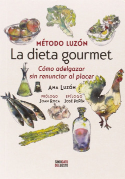 La dieta del gourmet