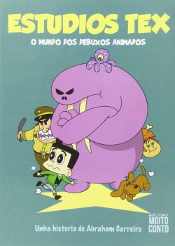 Estudios Tex:O mundo dos debuxos animados