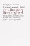 Ramón Menéndez Pidal. Estudios Sobre Lírica Medieval. Prólogo De Margit Frenk